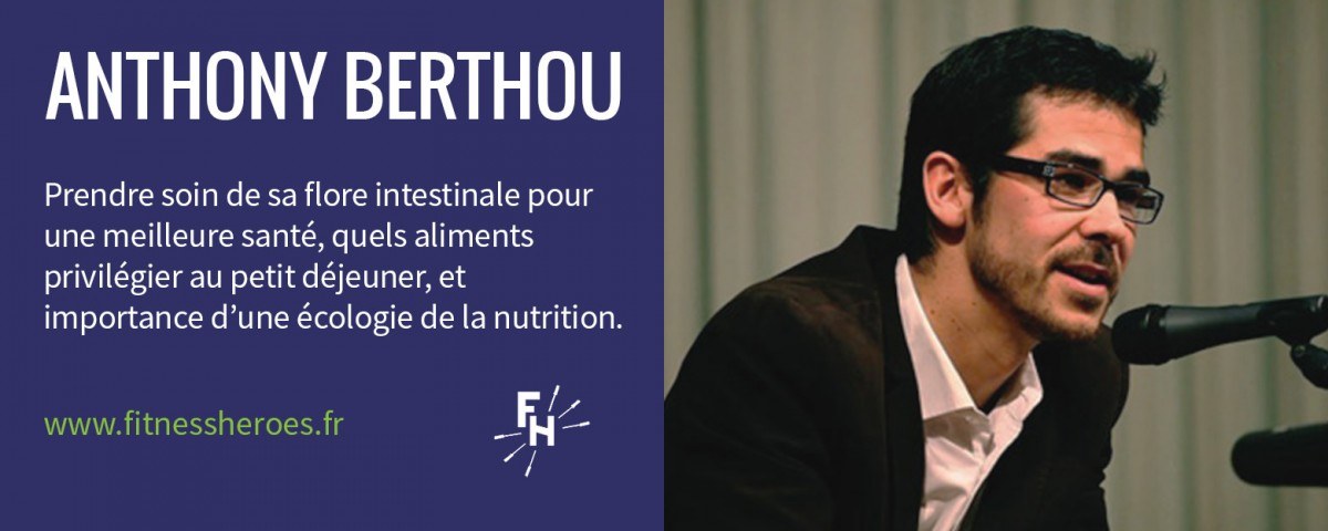 Épisode 02 du Podcast Fitness Heroes avec Anthony Berthou